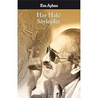 Hay Hak! Söyleşiler