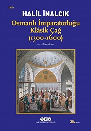 Osmanlı İmparatorluğu Klâsik Çağ