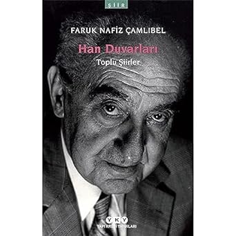 Han Duvarları - Toplu Şiirler