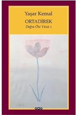 Ortadirek / Dağın Öte Yüzü 1
