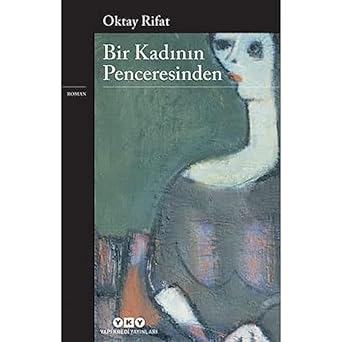 Bir Kadının Penceresinden