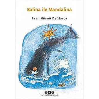 Balina ile Mandalina - Dağlarca Çocuklarda: 1