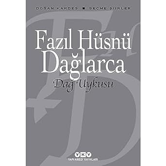 Dağ Uykusu - Seçme Şiirler