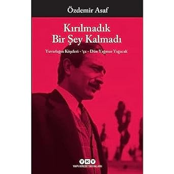 Kırılmadık Bir Şey Kalmadı: Yuvarlağın Köşeleri - 'ça - Dün Yağmur Yağacak