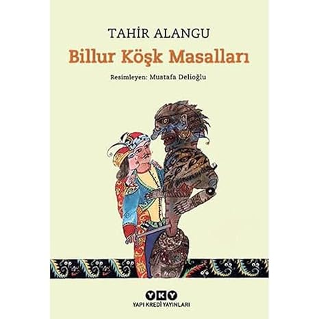 Billur Köşk Masalları