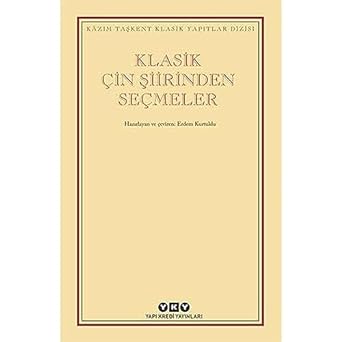Klasik Çin Şiirinden Seçmeler