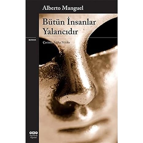 Bütün İnsanlar Yalancıdır