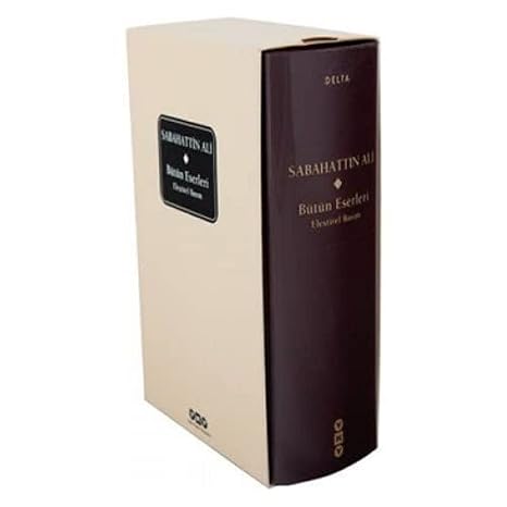 Bütün Eserleri - Eleştirel Basım / Sabahattin Ali