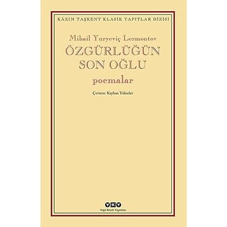 Özgürlüğün Son Oğlu - Poemalar
