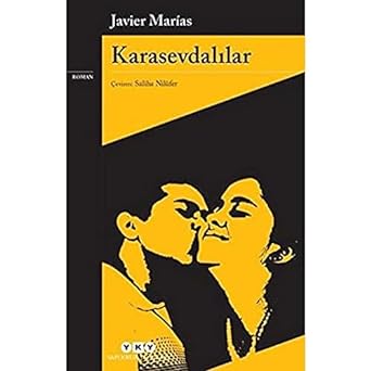 Karasevdalılar