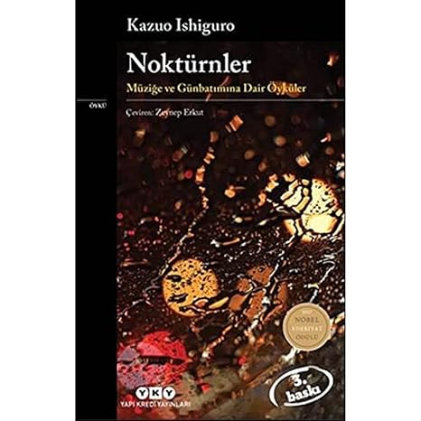 Noktürnler - Müziğe ve Günbatımına Dair Öyküler