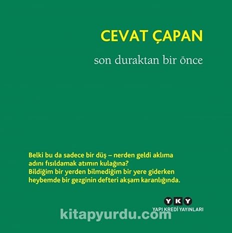 Son Duraktan Bir Önce
