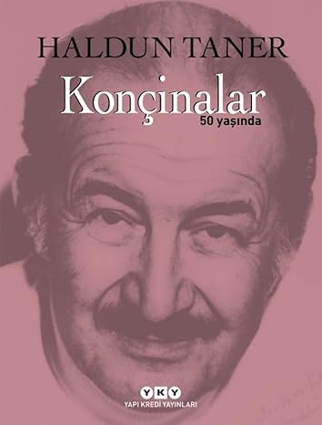 Konçinalar : 50 Yaşında