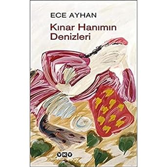 Kınar Hanımın Denizleri