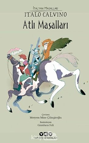 Atlı Masalları - İtalyan Masalları