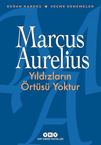 Yıldızların Örtüsü Yoktur: Seçme Denemeler