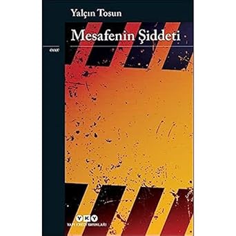 Mesafenin Şiddeti