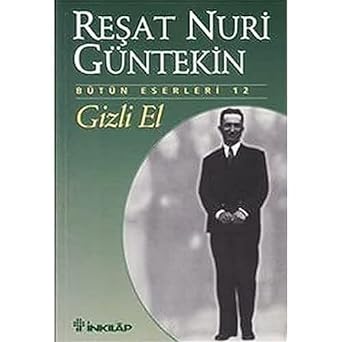 Gizli El: Bütün Eserleri 12
