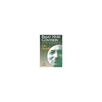 Eski Hastalık: Bütün Eserleri 11