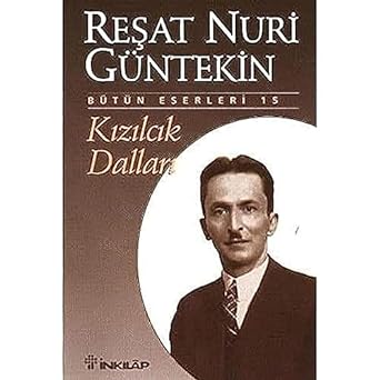 Kızılcık Dalları: Bütün Eserleri 15