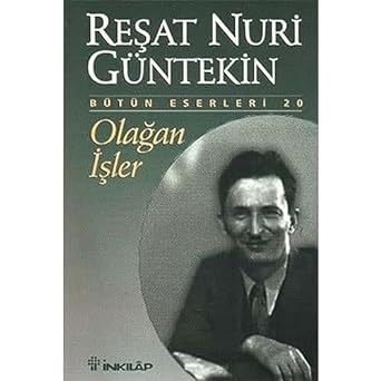 OLAĞAN İŞLER: Bütün Eserleri 20