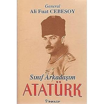 Sınıf Arkadaşım Atatürk