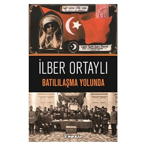 Batılılaşma Yolunda