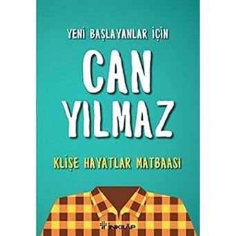 Klişe Hayatlar Matbaası: Yeni Başlayanlar İçin