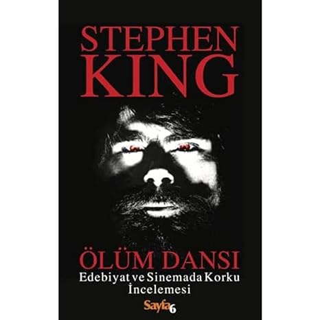 Ölüm Dansı: Edebiyat ve Sinemada Korku İncelemesi