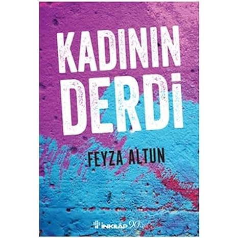 Kadının Derdi