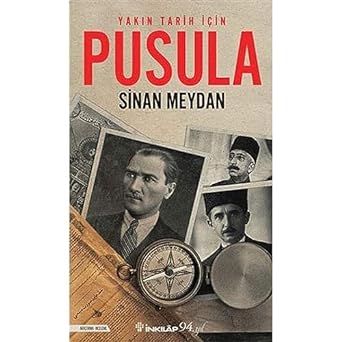 Pusula: Yakın Tarih İçin