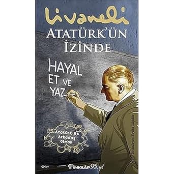 Atatürk'ün İzinde