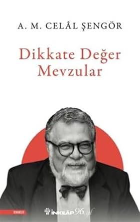 Dikkate Değer Mevzular