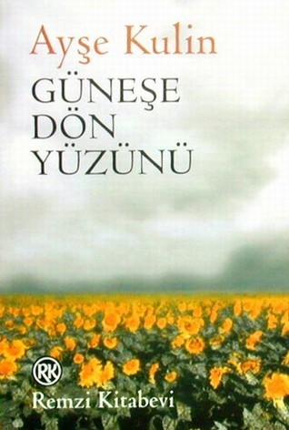 Güneşe Dön Yüzünü