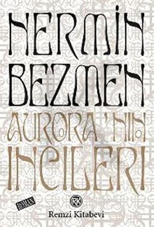 Aurora'nın İncileri