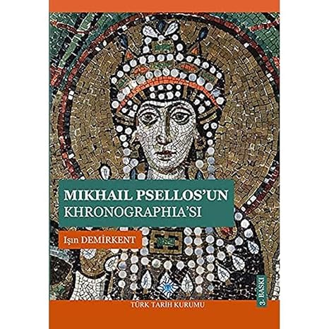Mikhail Psellos'un Khronographia'sı