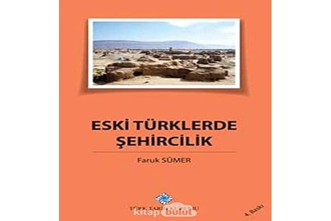 Eski Türklerde Şehircilik
