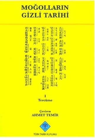 Moğolların Gizli Tarihi : 1. Tercüme