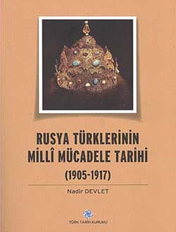 Rusya Türklerinin Milli Mücadele tarihi