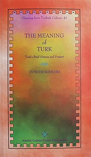 The Meaning of Turk