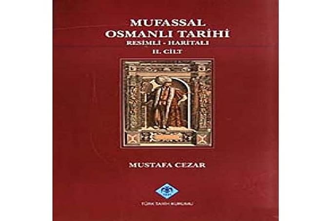 Mufassal Osmanlı Tarihi