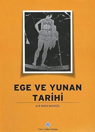 Ege ve Yunan Tarihi