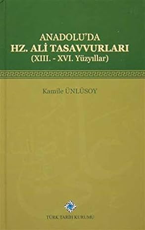 Anadolu'da Hz. Ali Tasavvurları