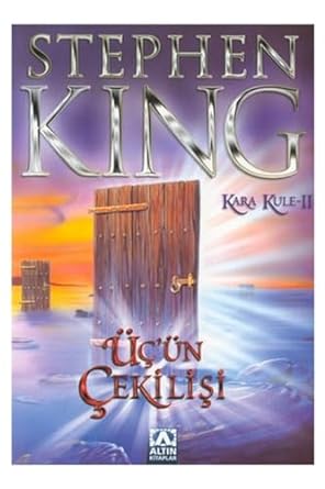 Üç’ün Çekilişi Kara Kule 2 Stephen King