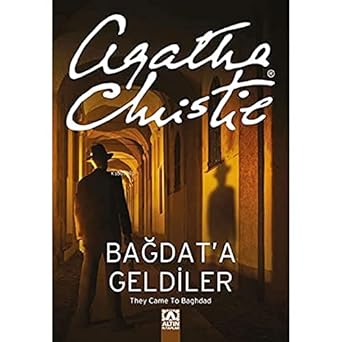 Bağdat'a Geldiler