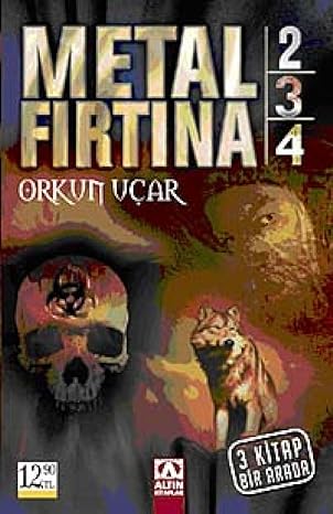 Metal Fırtına 2-3-4