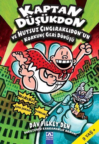 Kaptan Dusukdon ve Huysuz Cingiraklidon'un Korkunc Geri Donusu