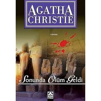 Sonunda Ölüm Geldi