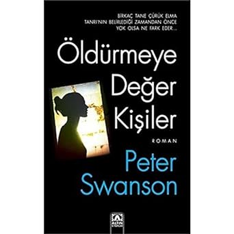 Öldürmeye Değer Kişiler: Birkaç tane çürük elma tanrı'nın belirlediği zamandan önce yok olsa ne fark eder: Birkaç tane çürük elma tanrı'nın belirlediği zamandan önce yok olsa ne fark eder