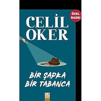 Bir Şapka Bir Tabanca
